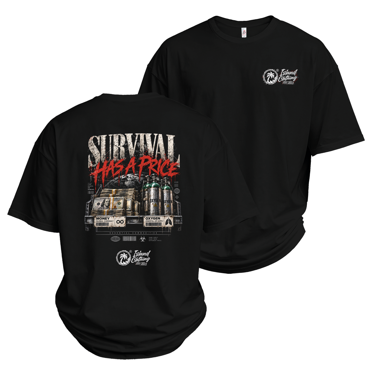 Survival has a price - UH77 Heavyweight Oversized Black